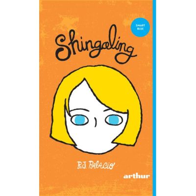 Shingaling - R. J. Palacio