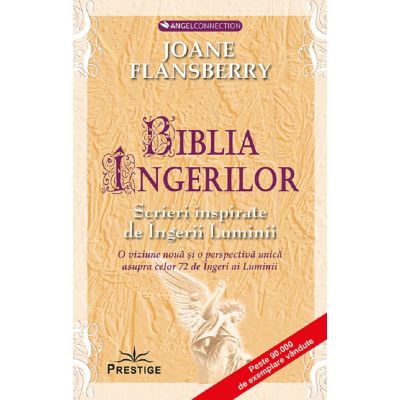 Biblia ingerilor - Joane Flansberry