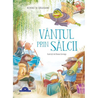 Vantul prin salcii - Kenneth Grahame