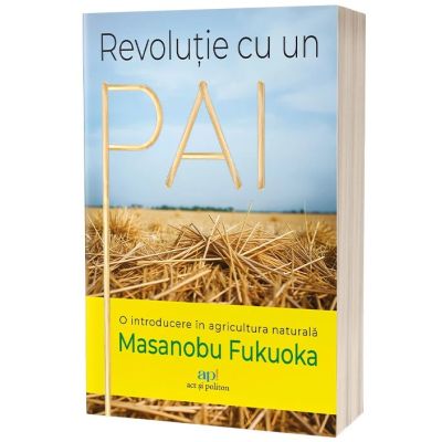 Revolutie cu un pai  Masanobu Fukuoka