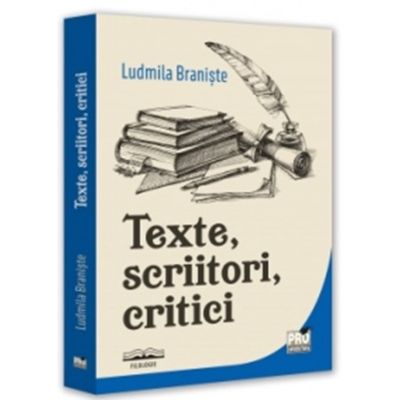 Texte scriitori critici - Ludmila Braniste