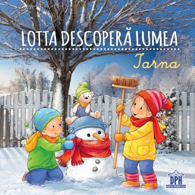 Lotta descopera lumea. Iarna- Sandra Grimm