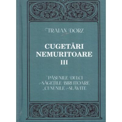 Cugetari nemuritoare volumul 3 - Traian Dorz