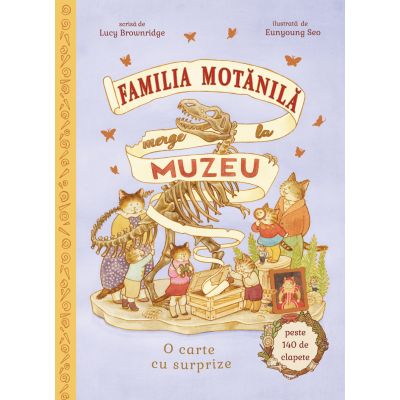 Familia Motanila merge la muzeu - Lucy Brownridge