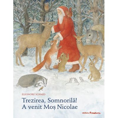 Trezirea Somnorila! A venit Mos Nicolae - Eleonore Schmid