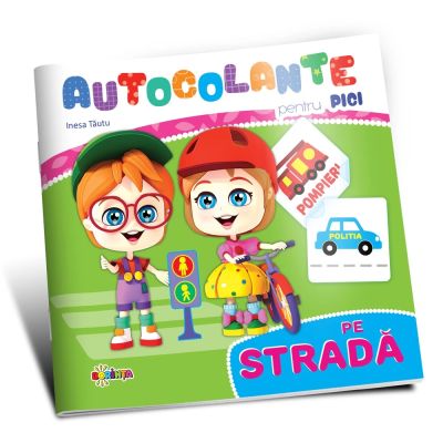 Autocolante pentru pici. Pe strada