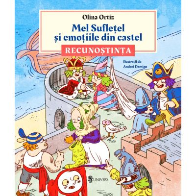 Mel Sufletel si emotiile din castel - Recunostinta vol. 2 - Olina Ortiz