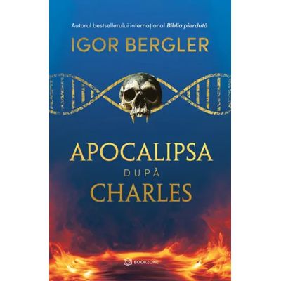 Apocalipsa dupa Charles - Igor Bergler