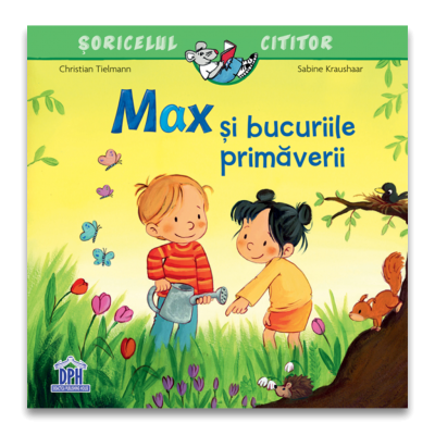 Max si bucuriile primaverii - Christian Tielmann