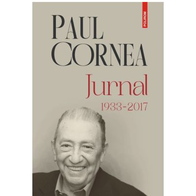 Jurnal 1933-2017 - Paul Cornea