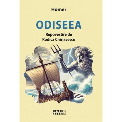 Odiseea - Homer. Repovestire de Rodica Chiriacescu