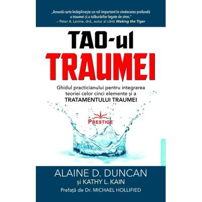 TAO-ul Traumei - Alaine D. Duncan