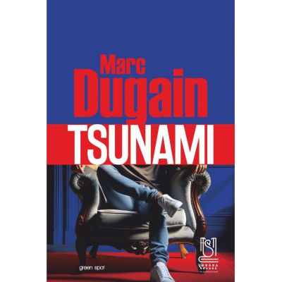 Tsunami - Marc Dugain