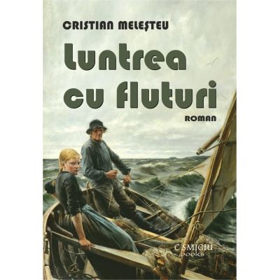 Luntrea cu fluturi - Cristian Melesteu