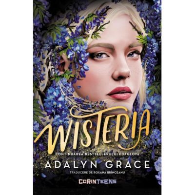 Wisteria al treilea volum al seriei Beladona - Adalyn Grace