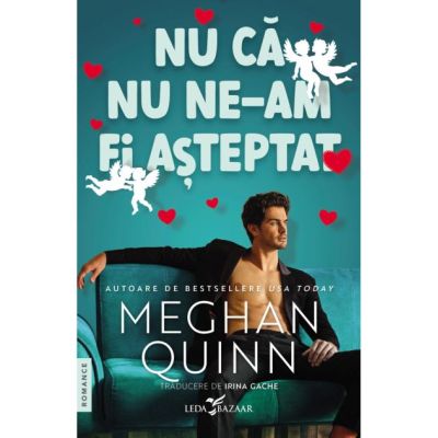 Nu ca nu ne-am fi asteptat - Meghan Quinn