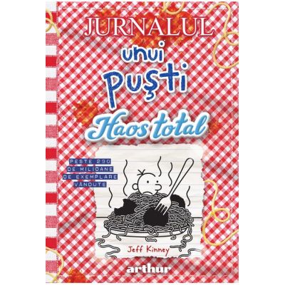 Jurnalul unui pusti 19. Haos total. Cartonata - Jeff Kinney