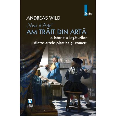 Am trait din arta - Andreas Wild