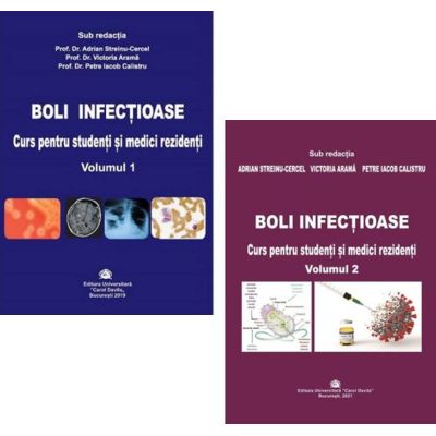 Set 2 volume Boli infectioase. Curs pentru studenti si medici rezidenti - Adrian Streinu-Cercel