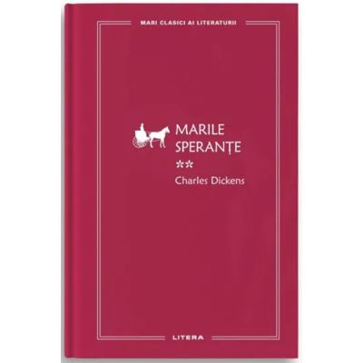 Marile sperante 2 vol. 56 - Charles Dickens