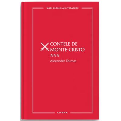 Contele de Monte-Cristo 3 vol. 50 - Alexandre Dumas