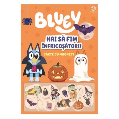 Bluey - Hai sa fim infricosatori Carte cu magneti