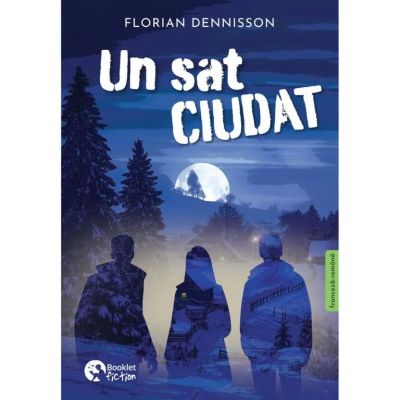 Un sat ciudat - Florian Dennisson