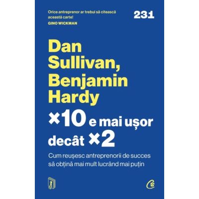 10 e mai usor decat 2 - Dan Sullivan