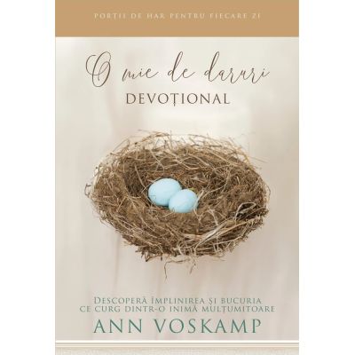 O mie de daruri. Devotional - Ann Voskamp