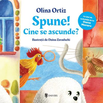 Spune Cine se ascunde - Olina Ortiz