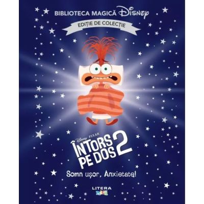 Intors pe dos 2. Somn usor Anxietate Volumul 52. Disney. Biblioteca magica editie de colectie