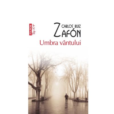 Umbra vantului. Editie de buzunar - Carlos Ruiz Zafn