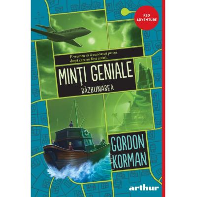 Minti geniale 3. Razbunarea - Gordon Korman