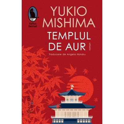 Templul de aur - Yukio Mishima