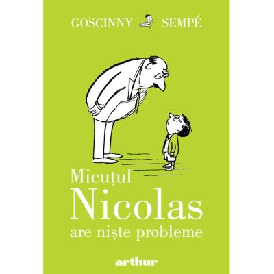 Micutul Nicolas are niste probleme - Rene Goscinny