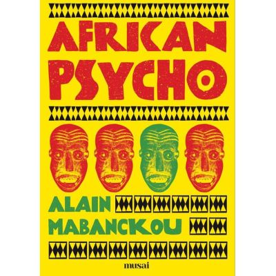 African Psycho - Alain Mabanckou