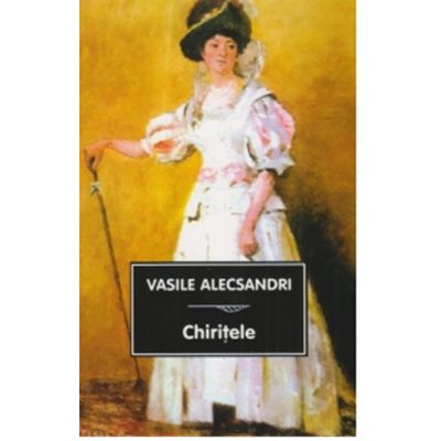 Chiritele - Vasile Alecsandri