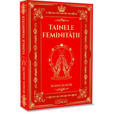 Tainele Feminitatii Suada Agachi