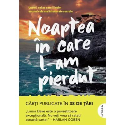 Noaptea in care l-am pierdut - Laura Dave