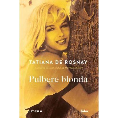 Pulbere blonda - Tatiana De Rosnay