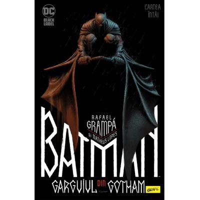 Batman. Garguiul din Gotham 1 - Matheus Lopes