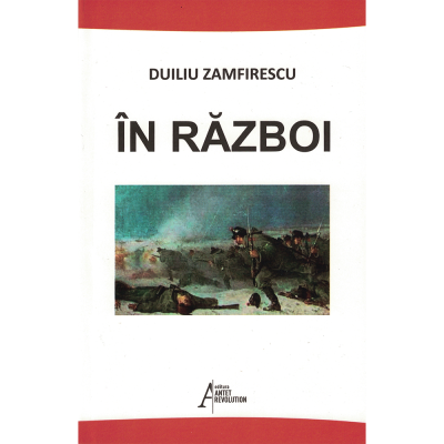 In razboi  Duiliu Zamfirescu