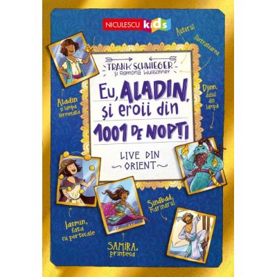 Eu Aladin si eroii din 1001 de nopti. Live din Orient - Frank Schwieger