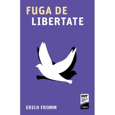 Fuga de libertate - Erich Fromm