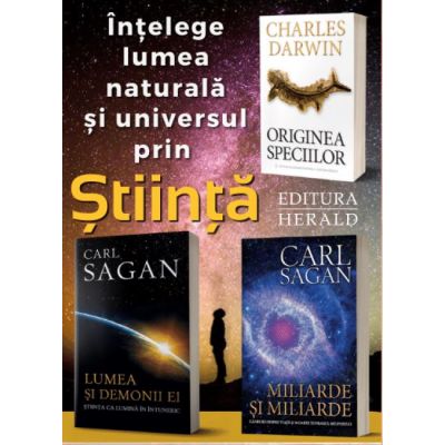 Pachet 3 volume Intelege lumea naturala si universul prin stiinta - Carl Sagan Charles Darwin