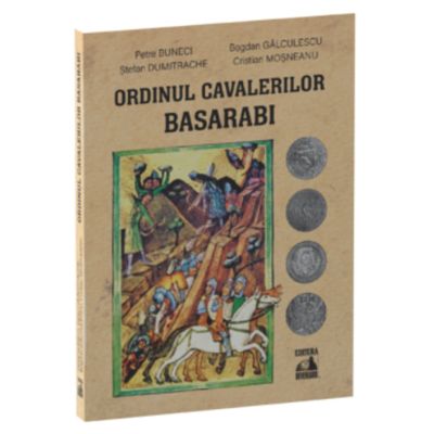 Ordinul Cavalerilor Basarabi Editia a 2-a - Petre Buneci