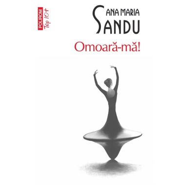 Omoara-ma editie de buzunar - Ana Maria Sandu