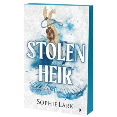Stolen Heir un roman din seria Brutal Birthright - Sophie Lark