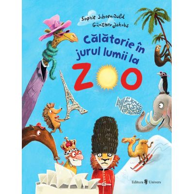 Calatorie in jurul lumii la Zoo - Sophie Schoenwald