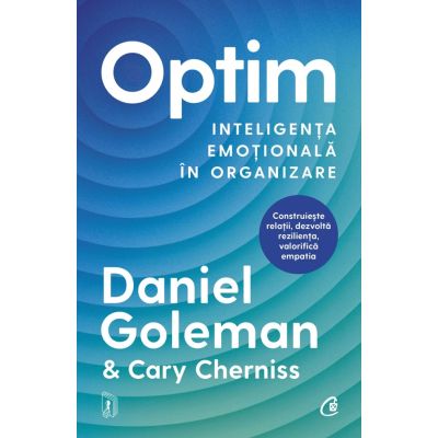 Optim. Inteligenta emotionala in organizare - Daniel Goleman Cary Cherniss